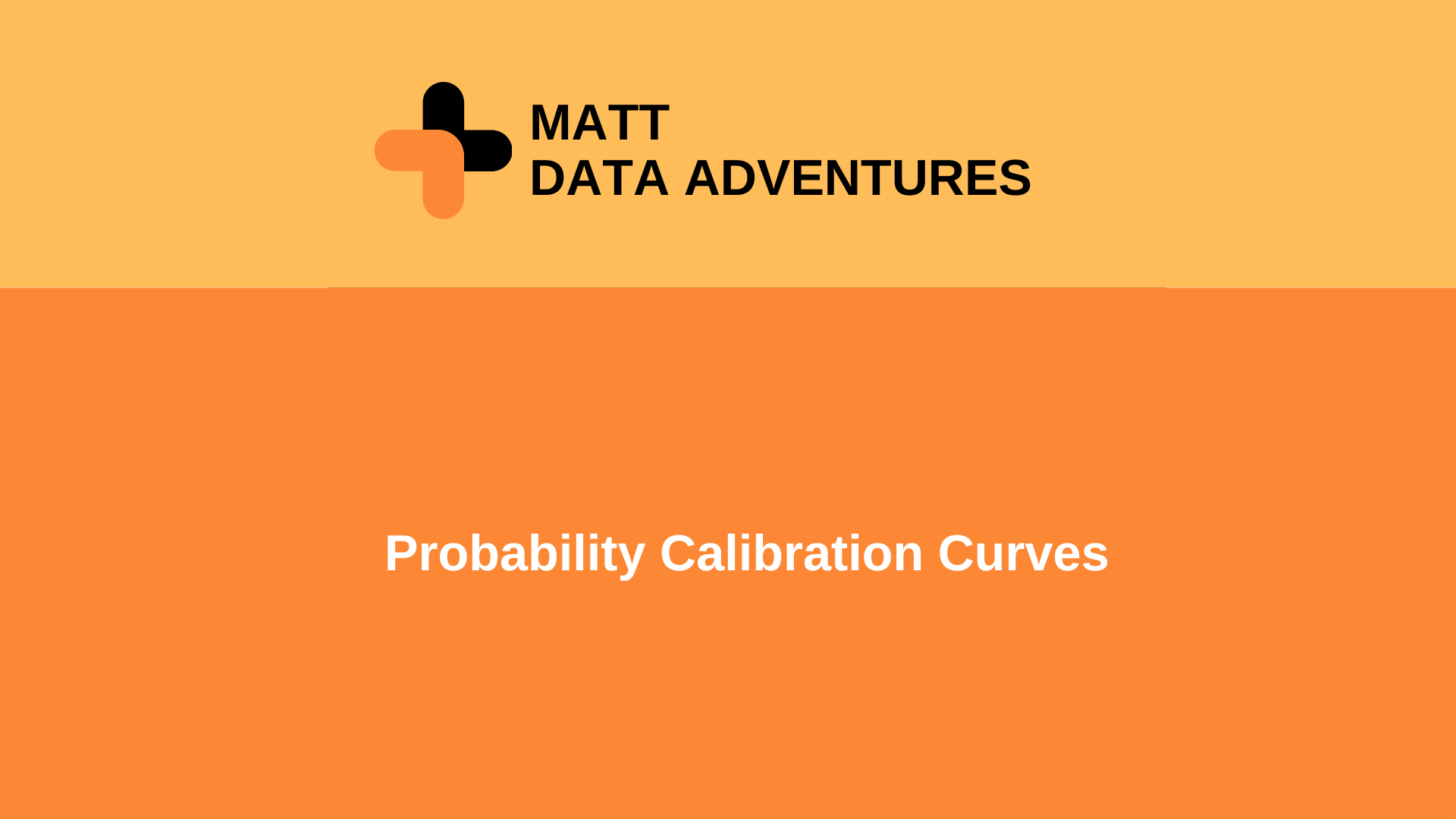【模型評估指標】機率校正曲線圖（Probability Calibration Curves）：不只看準確率，真正理解模型的預測信心文章封面