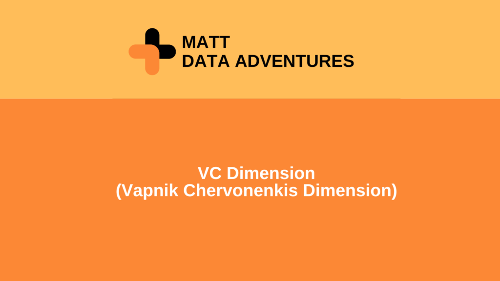 VC Dimension
